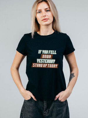 Dazzling Deer Women's Round Neck Black Half sleeve "If you fell down yesterday stand up today" Printed Cotton T-shirt- DDTSW-58
