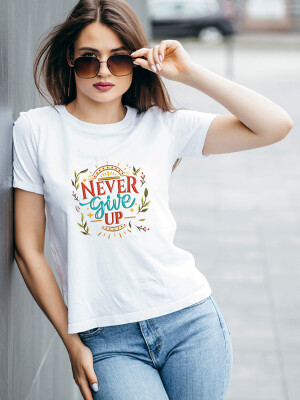 Women's Round Neck White "Never Give Up" Printed Cotton T-shirt- DDTSW-15